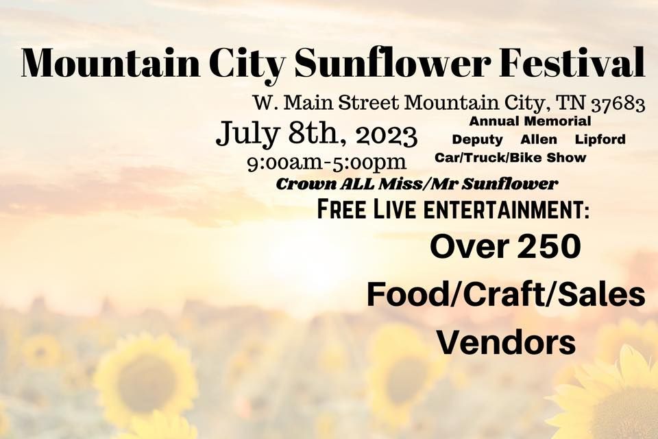 20th Annual Mountain City Sunflower Festival 2023 222 W Main St