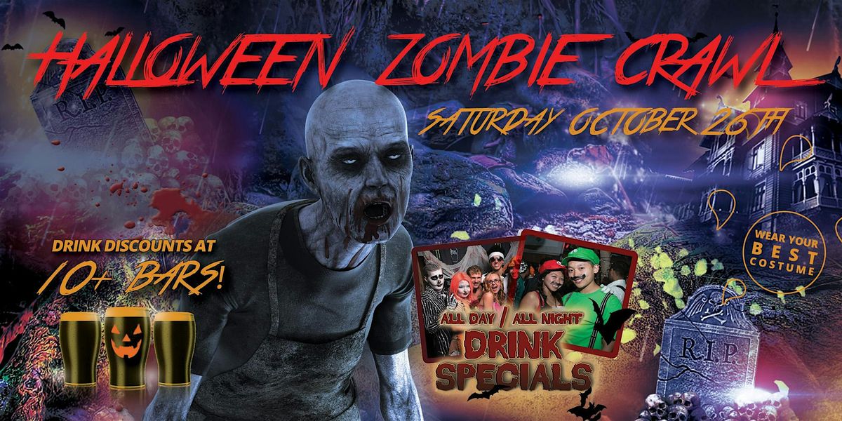 HOLLYWOOD ZOMBIE CRAWL - Halloween Bar Crawl - OCT 26th