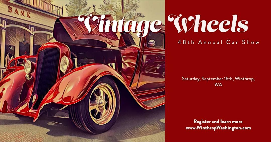 Vintage Wheels Car Show in Winthrop WA 2023 202 Riverside Ave