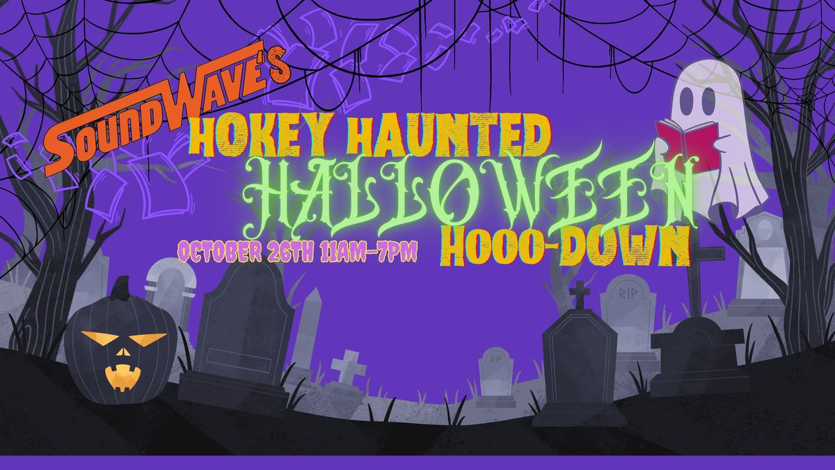 Soundwaves Hokey Haunted Halloween Hooo-Down 