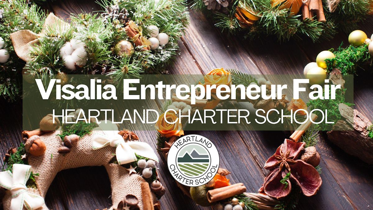 Visalia Entrepreneur Fair-Heartland Charter School | Gateway Church of