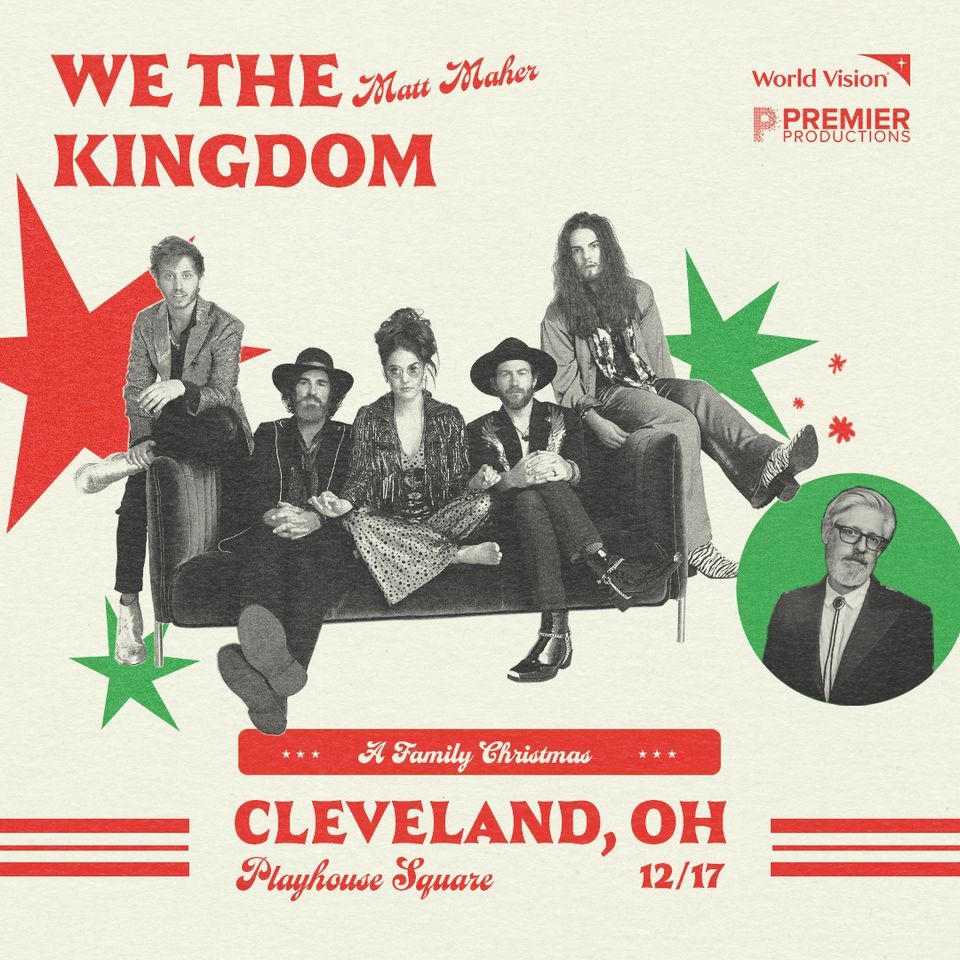 A Family Christmas with We The Kingdom and Matt Maher | Playhouse ...