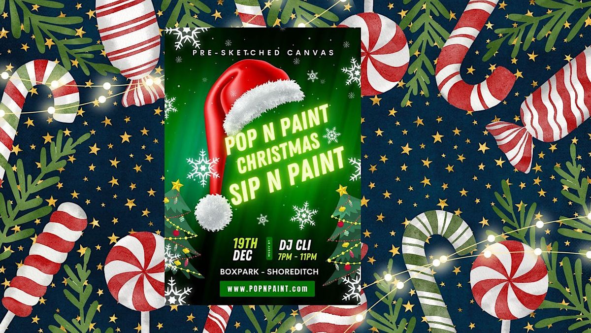 Christmas Pre Drawn Canvas Sip and Paint Boxpark, Shoreditch, London