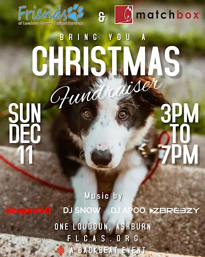 Friends of Loudoun County Animal Services Christmas Fundraiser | Matchbox, Ashburn, VA | December 11, 2022 Friends of Loudoun County Animal Services Christmas Fundraiser | Matchbox, Ashburn, VA | December 11, 2022