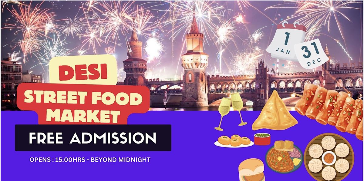 Desi Street Food Silvester New Years Eve 2024 Warschauer Stra E 48   123a2e8668867414592f8955618fd7d2ce9183904363cd3e59978254d1102df9 Rimg W1200 H598 Gmir 