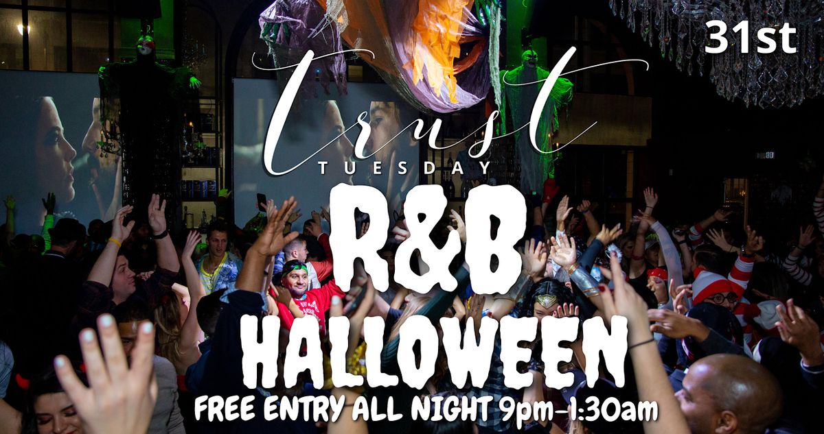 R&B HALLOWEEN PARTY TRUST Cocktails, Shareables & Nightlife
