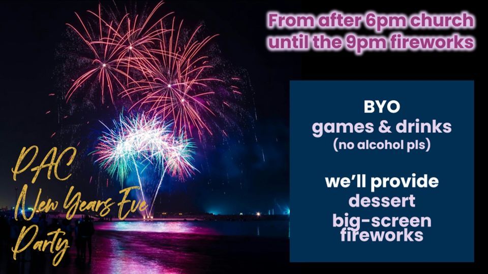 NYE Party Panania Anglican Church, Padstow, NS December 31, 2023