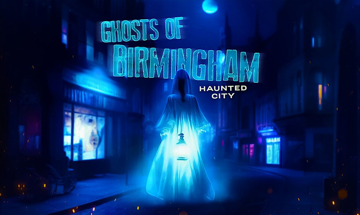 Ghosts of Birmingham: Outdoor Escape Game