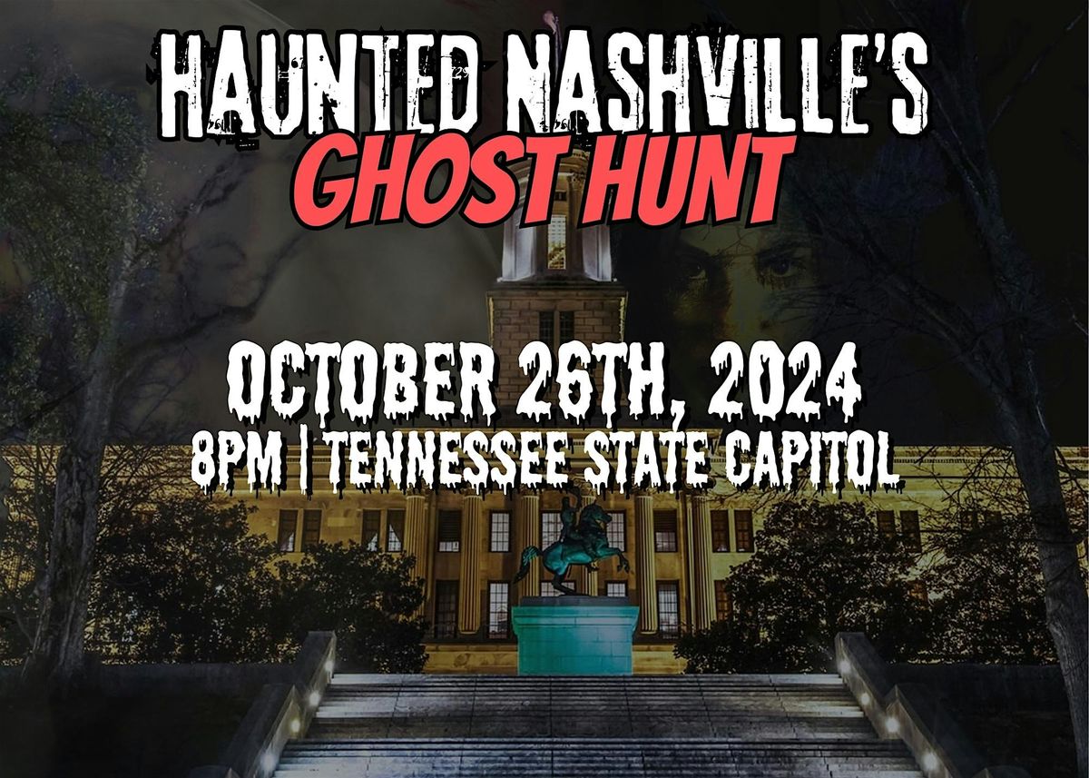 Haunted Nashville's Ghost Hunt: Music City's Paranormal Investigation