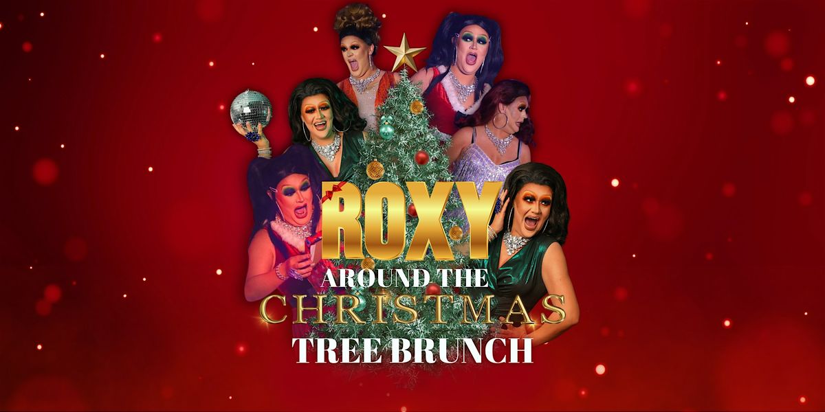 Roxy Around the Christmas Tree - Cabaret Show