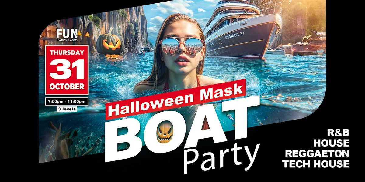 HALLOWEEN MASK - Boat Party (31 October)