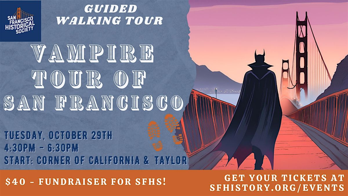 Vampire Tour of San Francisco