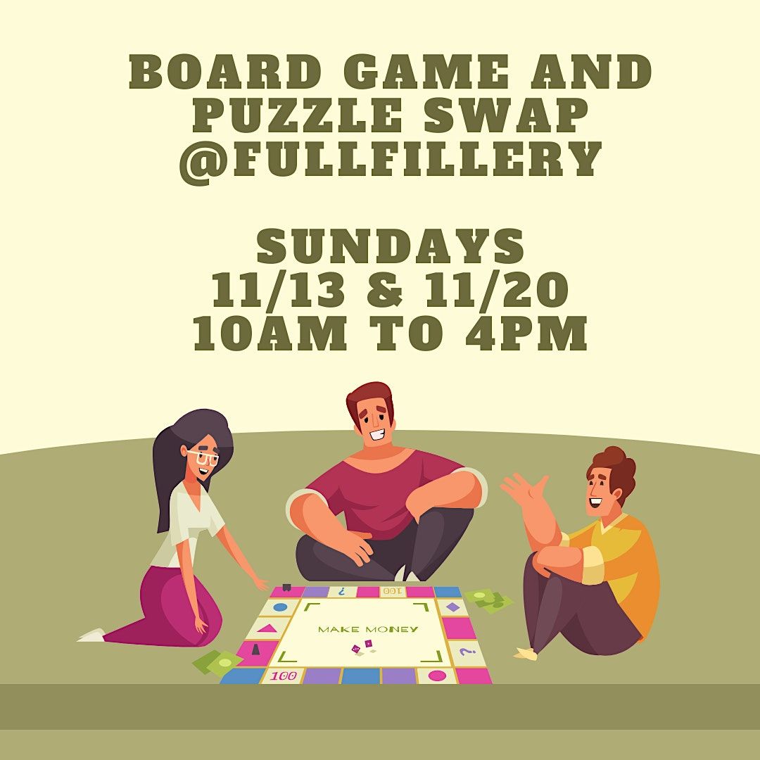 Board Game and Puzzle Exchange | Fullfillery zero-waste store, Takoma Park,  MD | November 20, 2022