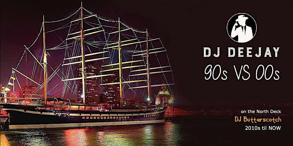 90s VS 00s EASTER EVE Moshulu Boat Party SAT APR 8