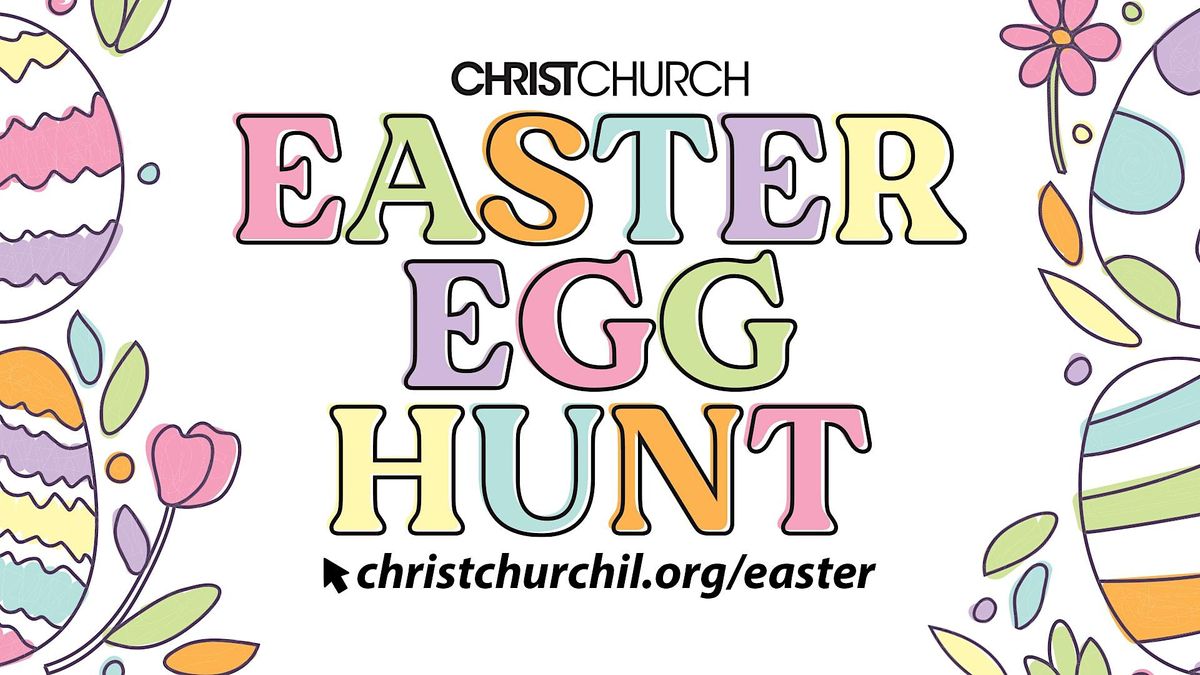 Family Easter Egg Hunt Christ Church Crossroads Christ Church