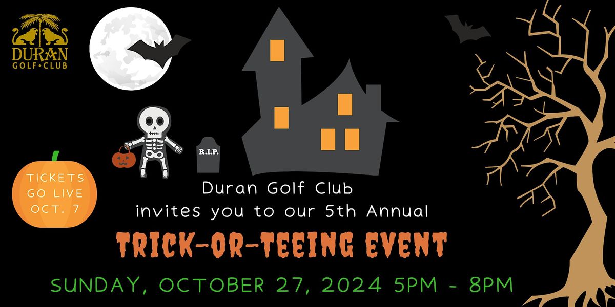 Duran Golf Club 5th Annual Trick or Tee Halloween Event 2024