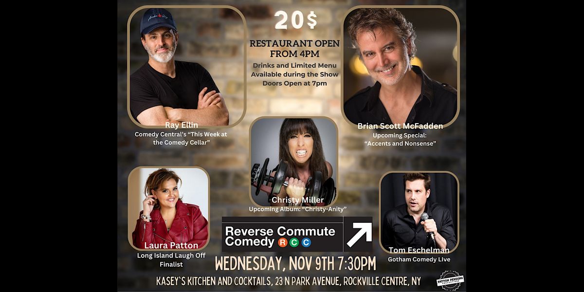 Reverse Commute Comedy - Comedy Night at Kasey's Kitchen and Cocktails