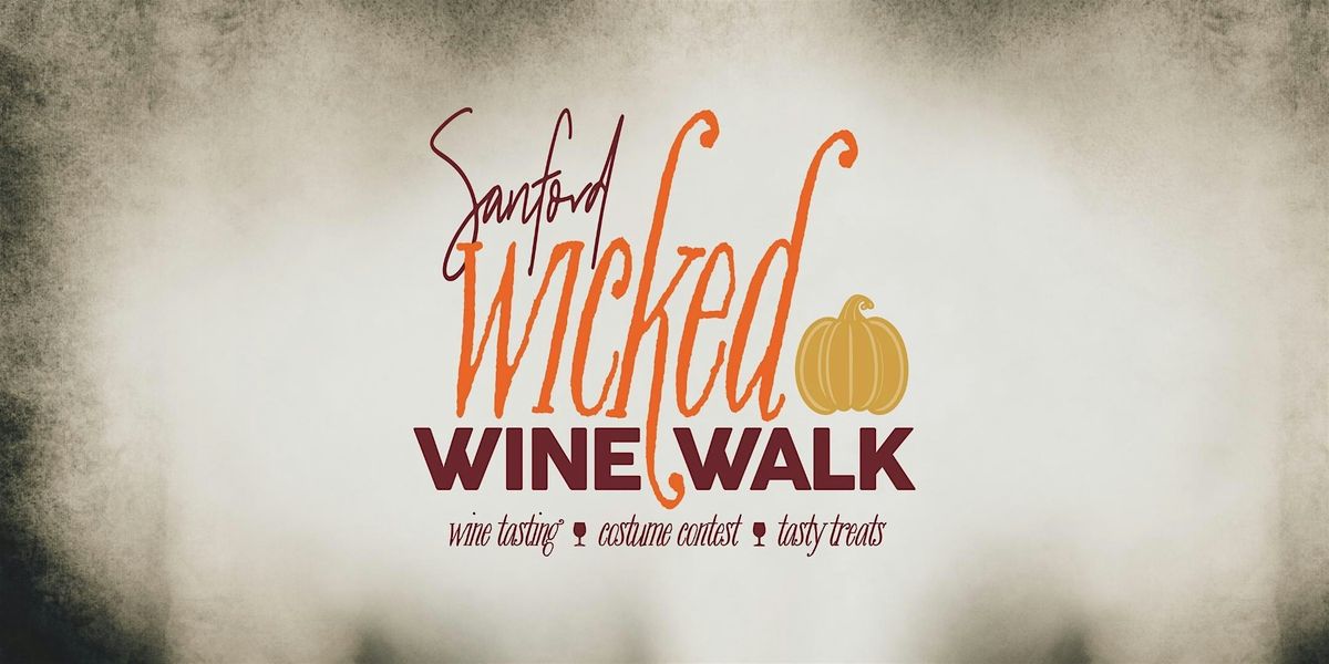 Sanford Wicked Wine Walk