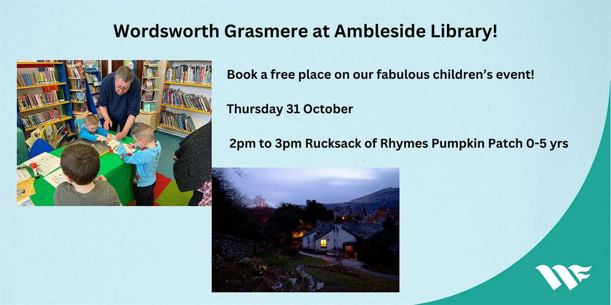 Wordsworth Grasmere at Ambleside Library Autumn half-term!