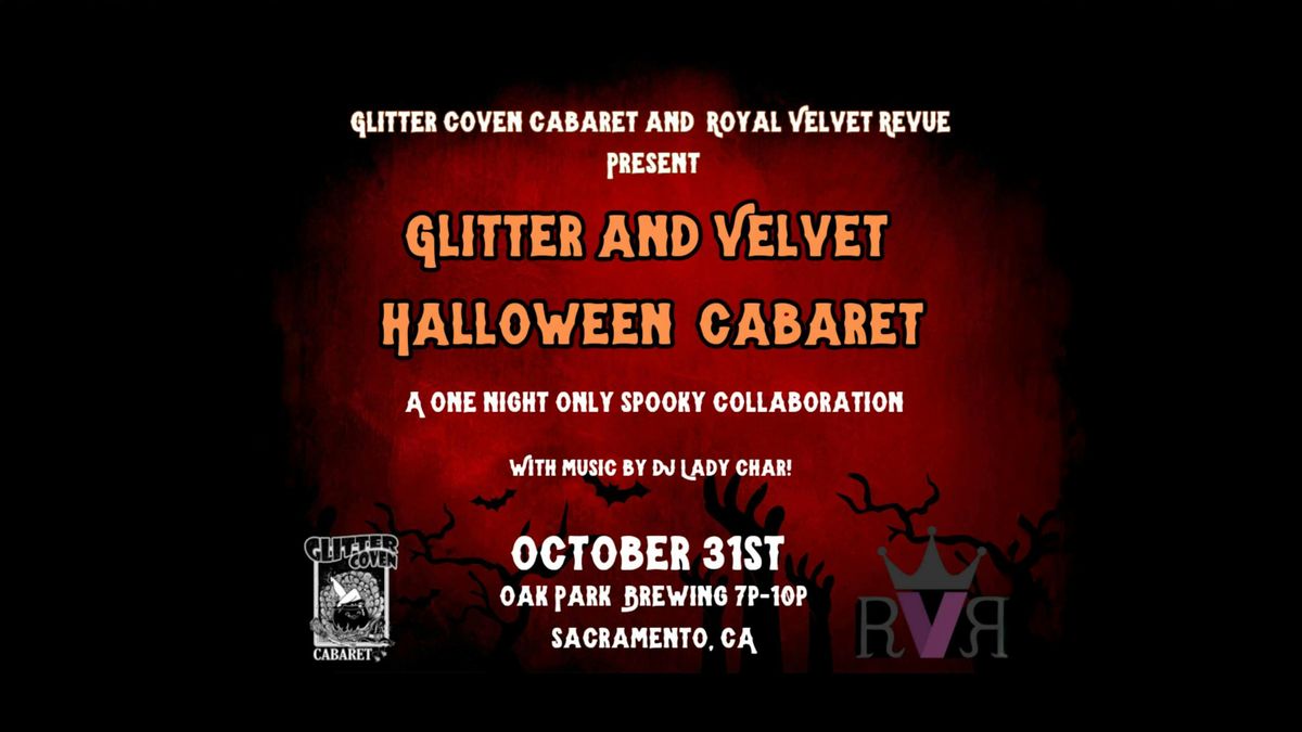 Glitter & Velvet Halloween Cabaret!