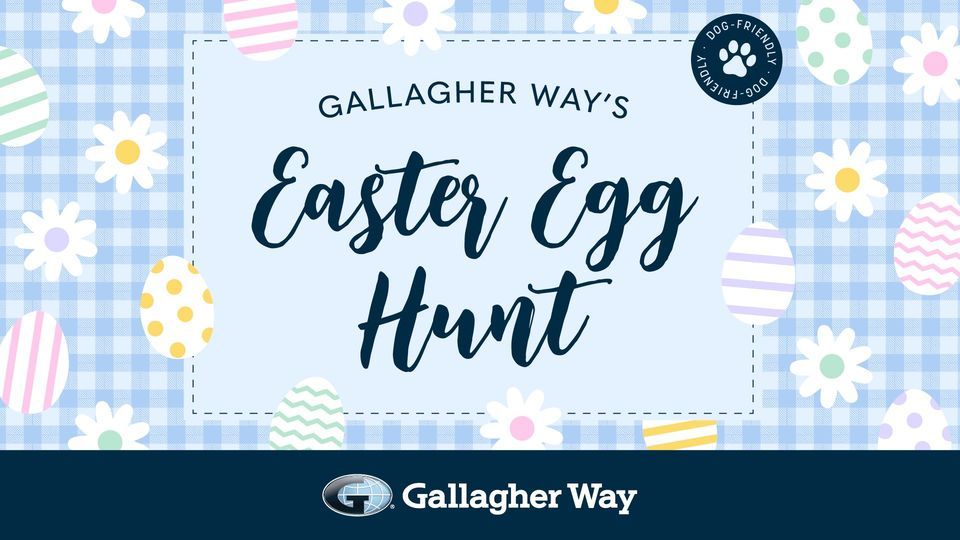 Gallagher Way's Easter Egg Hunt