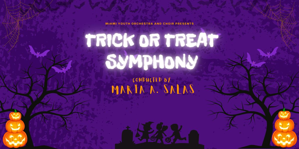 Trick Or Treat Symphony