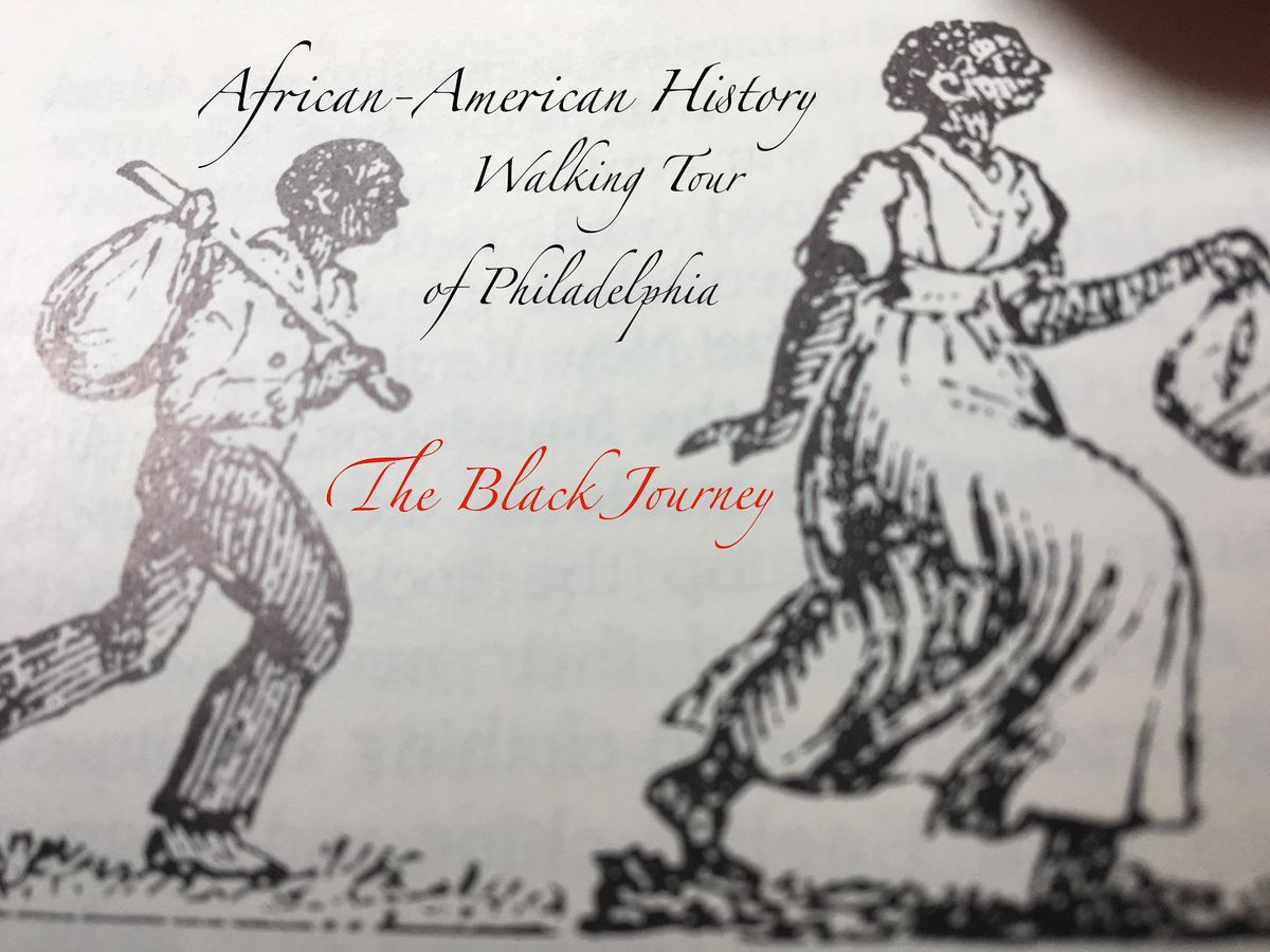 black history walking tour philadelphia
