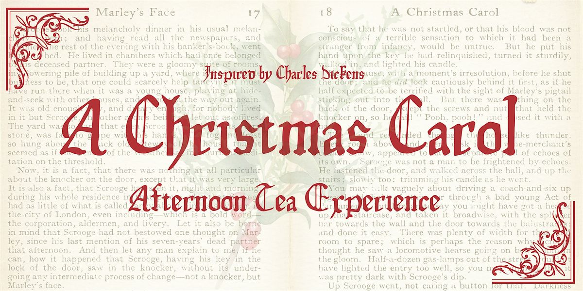 A Christmas Carol Afternoon Tea Experience