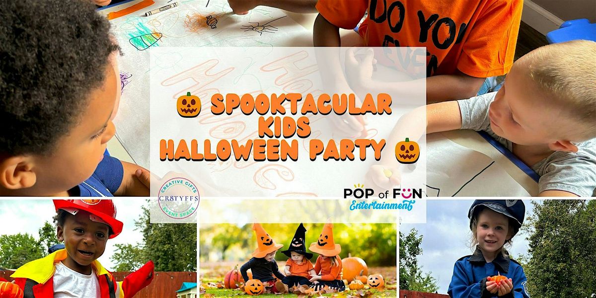 Spooktacular Kids Halloween Party