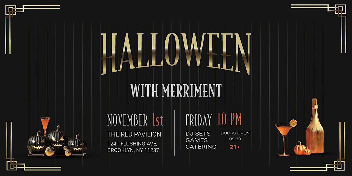 Halloween Night with Merriment