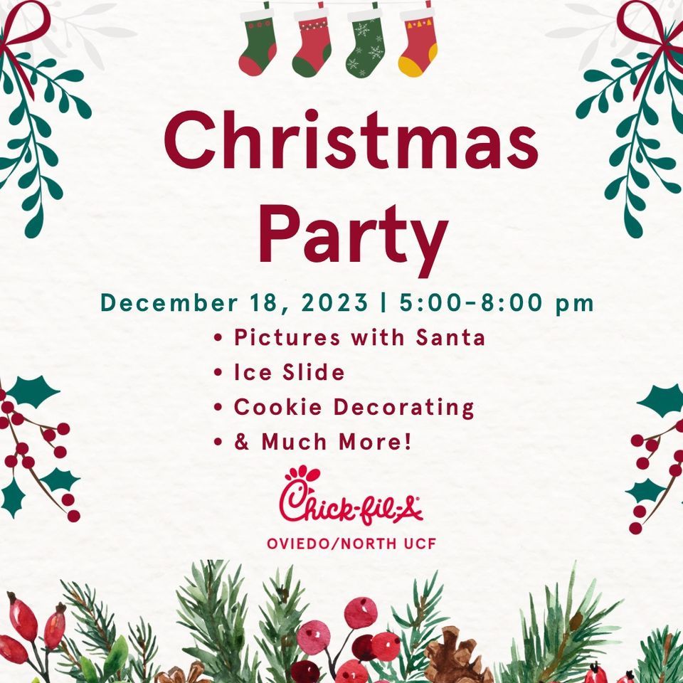 2023 ChickfilA Christmas Party ChickfilA of Oviedo/North UCF FSR