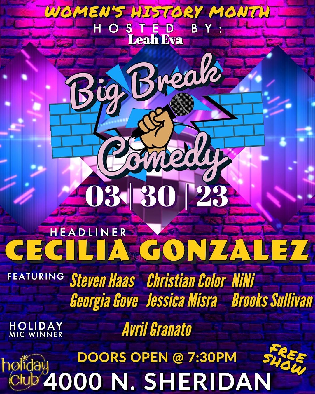 Big Break Comedy Showcase Holiday Club Chicago IL March 30 2023 big-break-comedy-showcase-holiday-club-chicago-il-march-30-2023