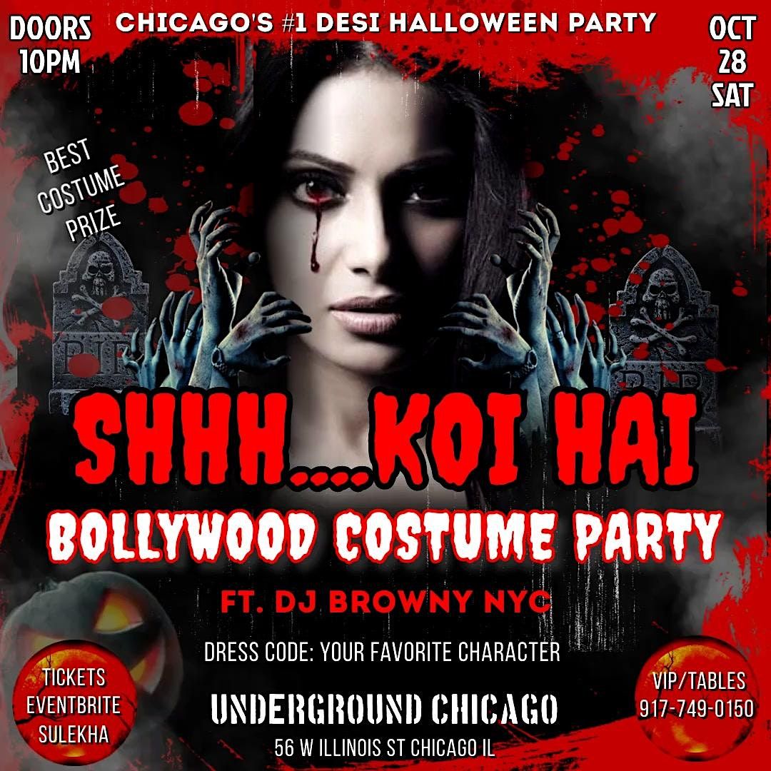 CHICAGOS 1 DESI PARTY, BOLLYWEEN SPECIAL UNDERGROUND Tickets