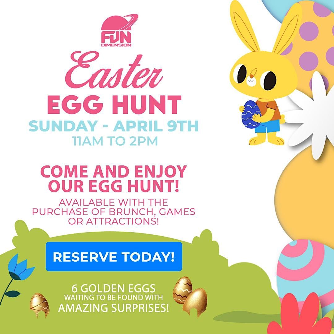 FunDimension's Easter Special & Egg Hunt