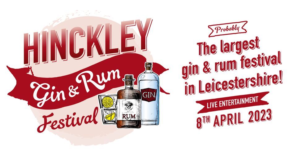 Hinckley Gin & Rum Festival