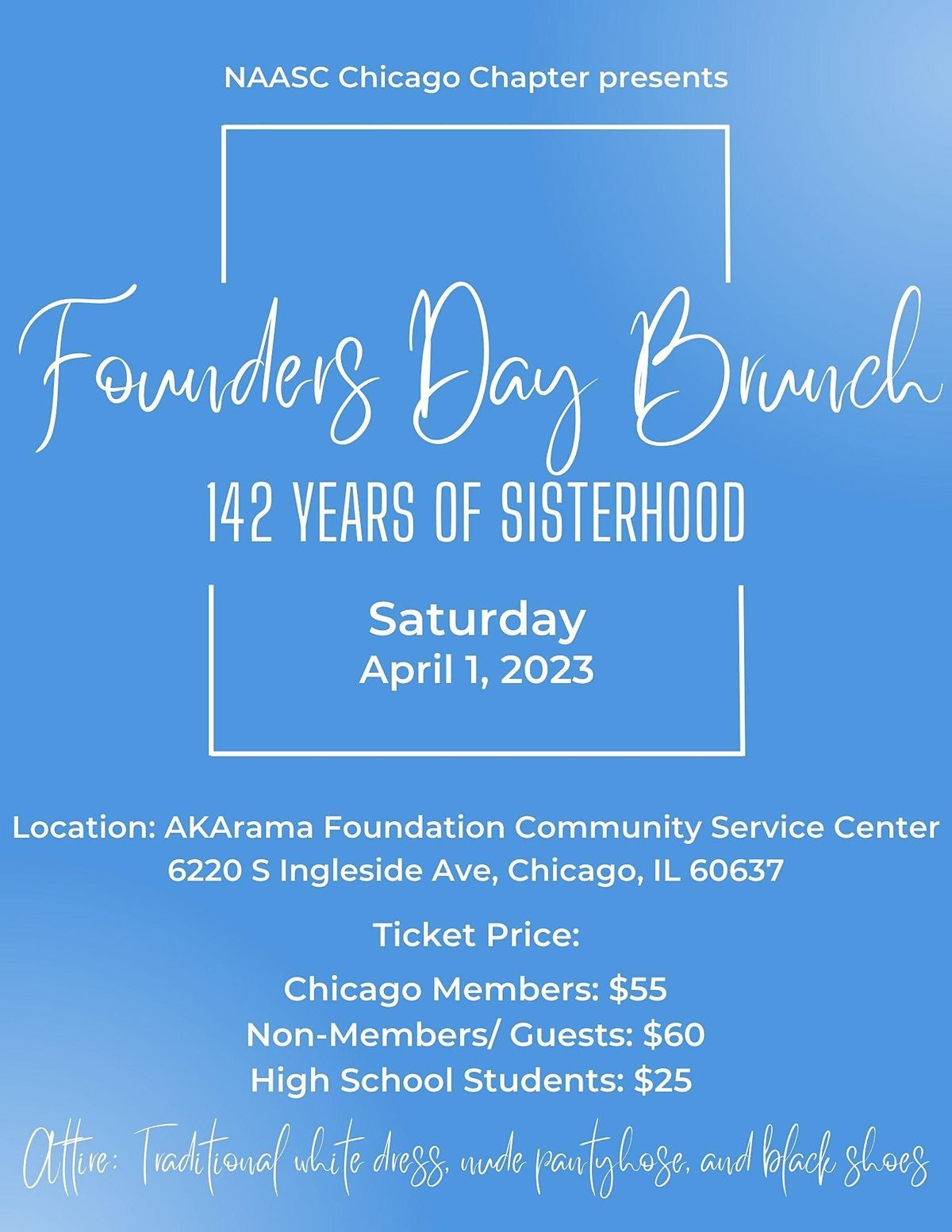 The Chicago Chapter of the NAASC - 142nd Founders Day Celebration