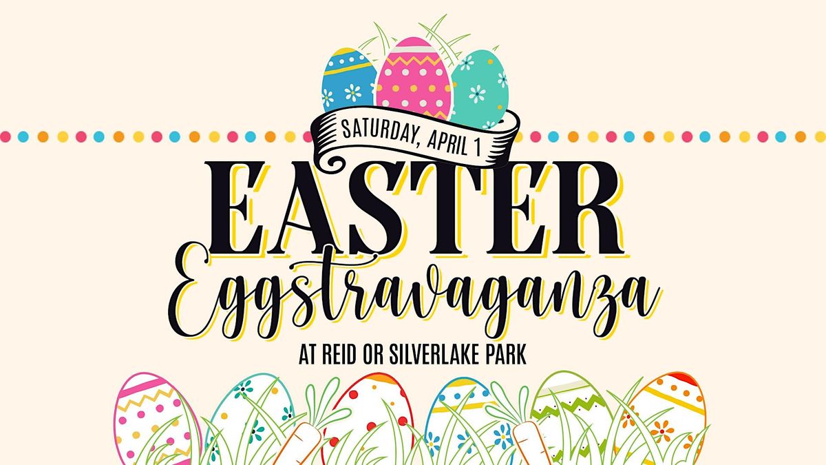 2023 Easter Eggstravaganza at Silverlake Park