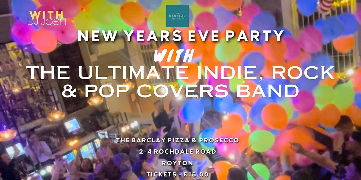 The Ultimate Indie, Pop and Rock Party Band NYE