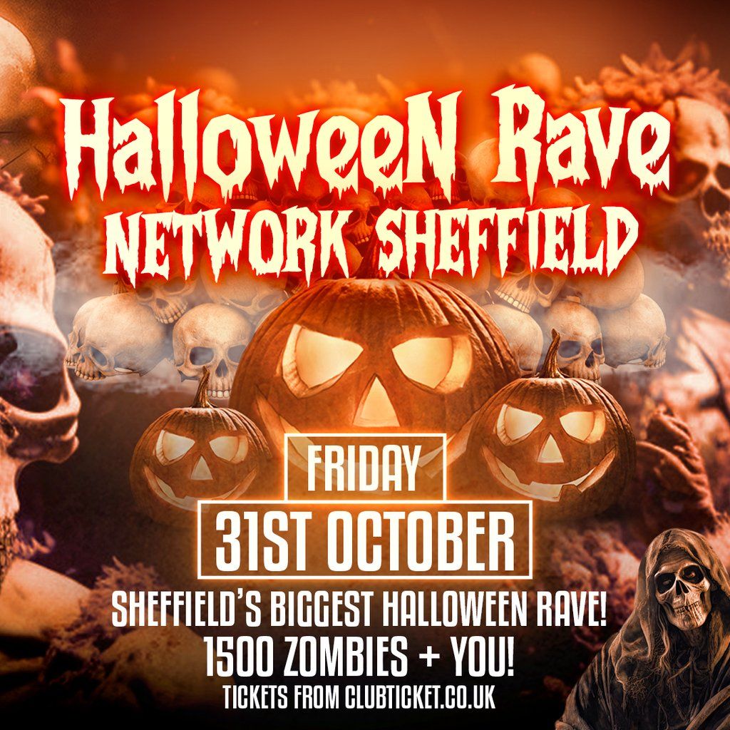 The Official Halloween Rave 2025 Network Sheffield \/ Fri 31 Oct