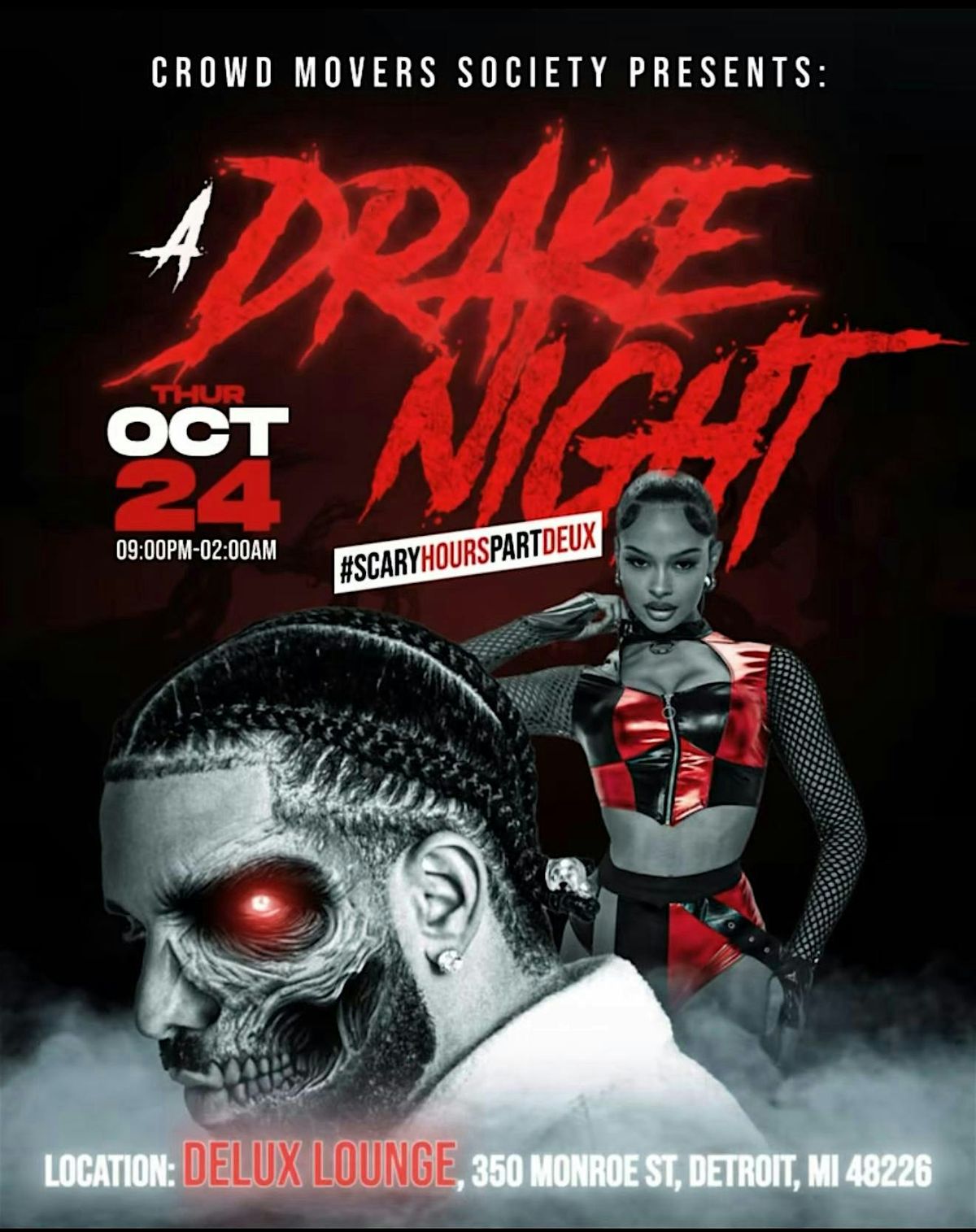 A Drake Night - #ScaryHoursPartDeux