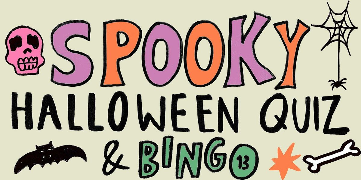 SPOOKY Halloween Quiz & Disco! Thursday 31st October.