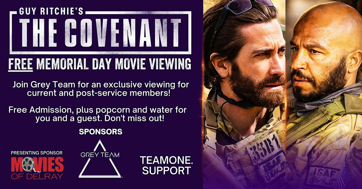 FREE Memorial Day Movie Viewing Guy Ritchies The Covenant Movies