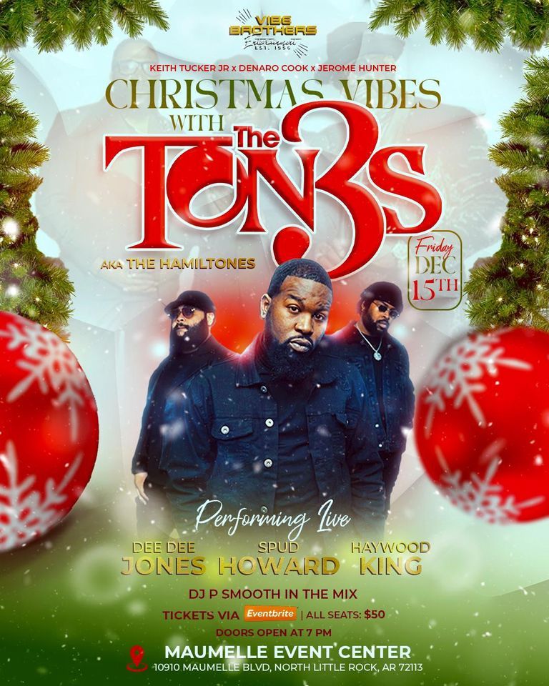 Christmas Vibes with The Tones Main Event Center North Little Rock