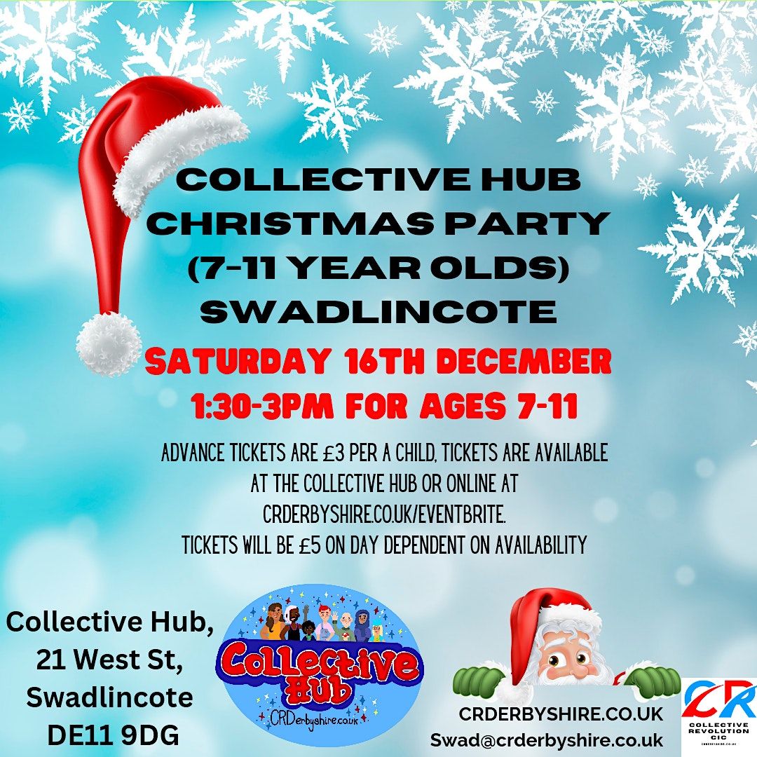 Collective 7-11 Christmas Party | 21 West St, Swadlincote, EN ...