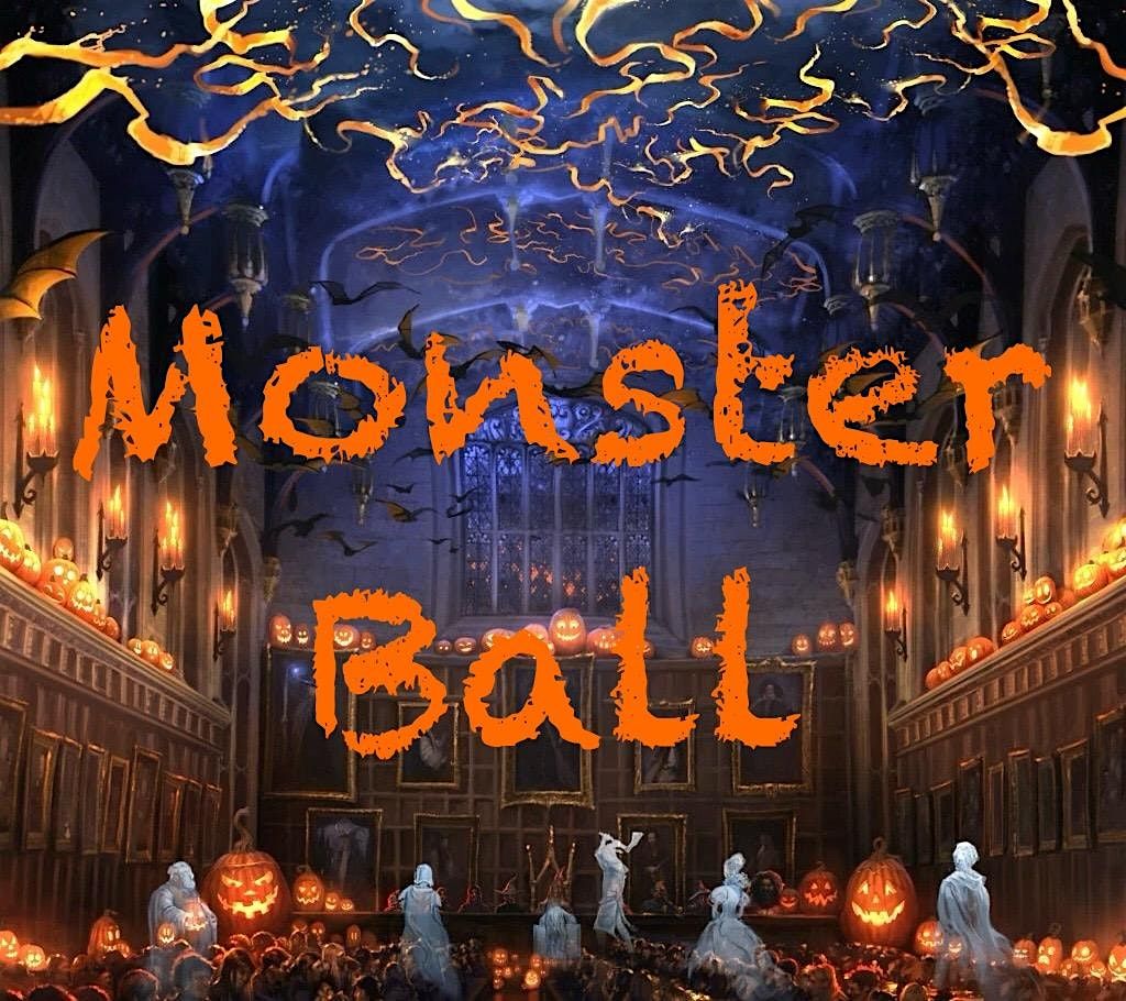 Monster Ball - Halloween - 2 LIVE bands!