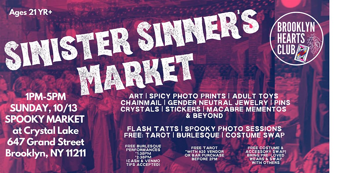 SUN, 10\/13 1-5PM FREE Sinister Sinner's Spooky Market at Crystal Lake