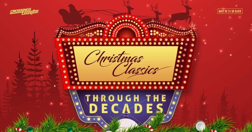 Christmas through the Decades Show Crossings Lexington December 10, 2022