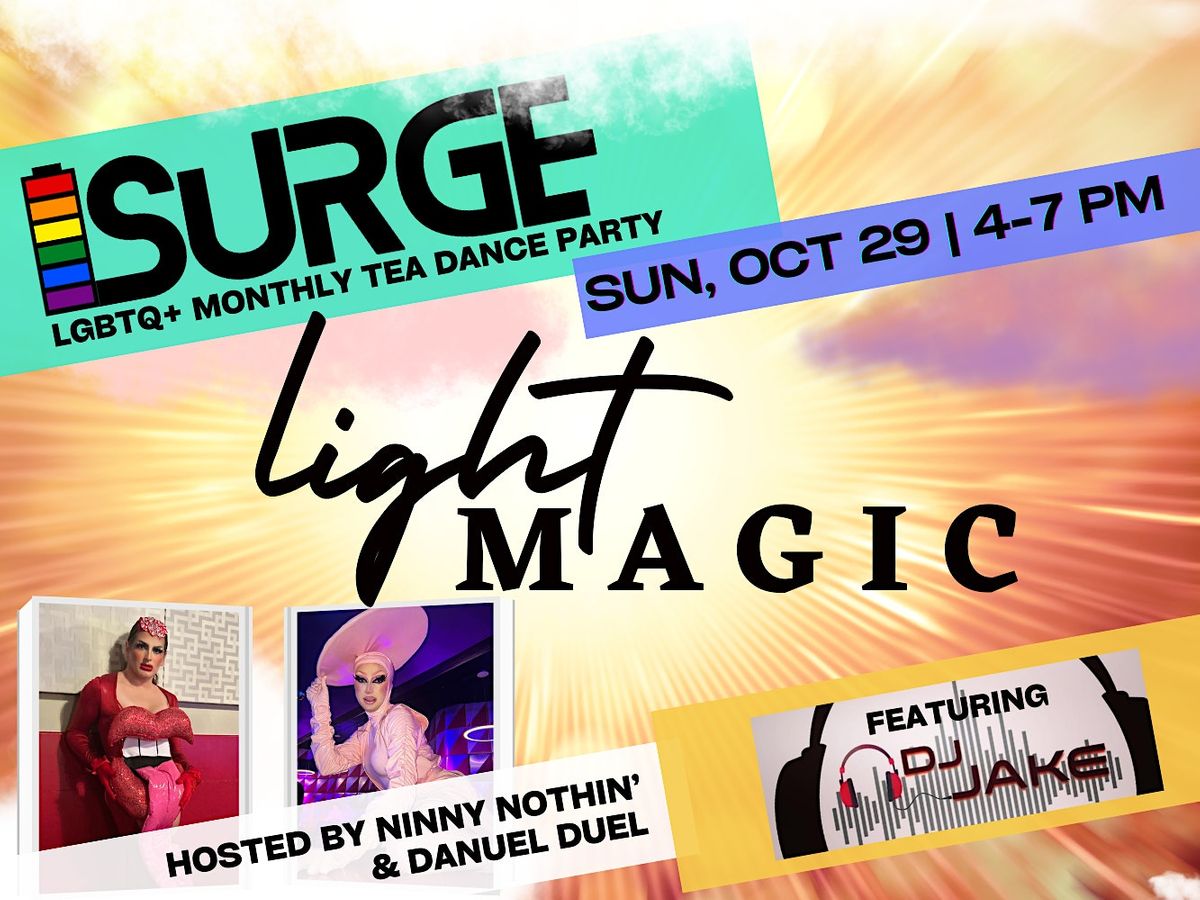 SURGE Light Magic LGBTQ MONTHLY TEA DANCE PARTY Rooftop at the