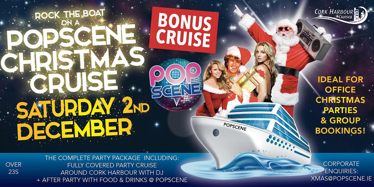 Popscene Christmas Cruise Party Package Sat 2nd Dec Cork Harbour