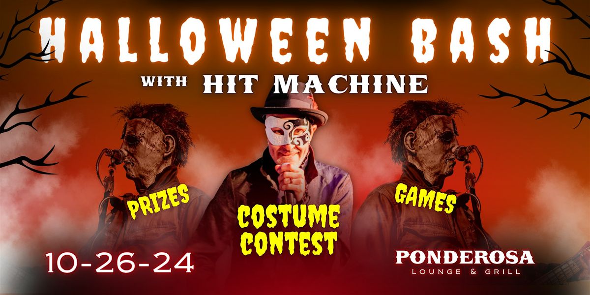 Pondo Halloween Bash w\/ Hit Machine